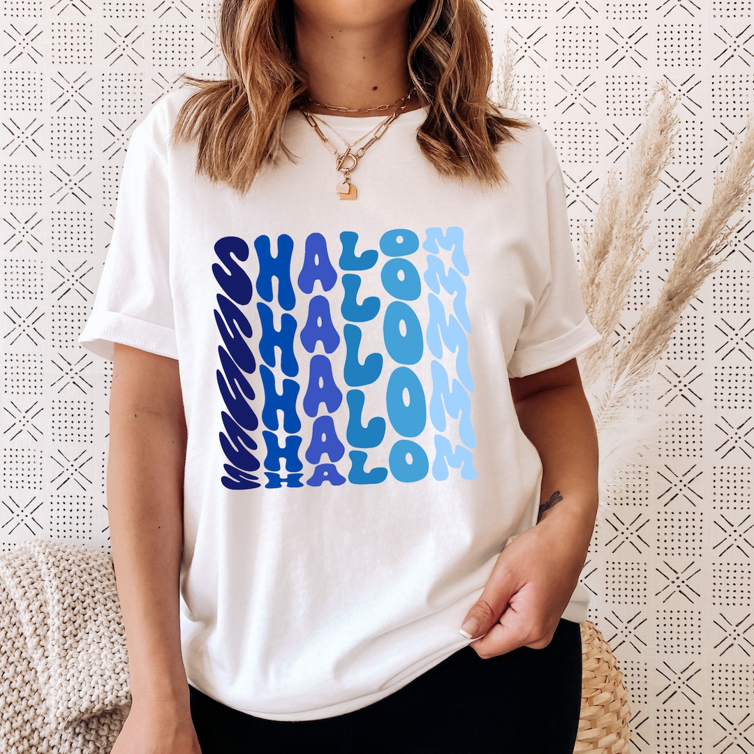 Shalom T shirt Israel T shirt Jewish T shirt Jewish Gift Hebrew shalom-t-shirt-israel-t-shirt-jewish-t-shirt-jewish-gift-hebrew