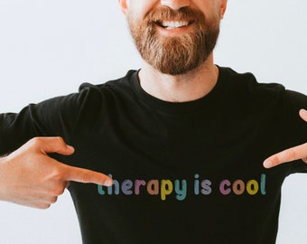 Therapy is Cool, Mental Health Awareness Shirt, Mental Health Care is Health Care, School Counselor Gift, Therapist Shirt