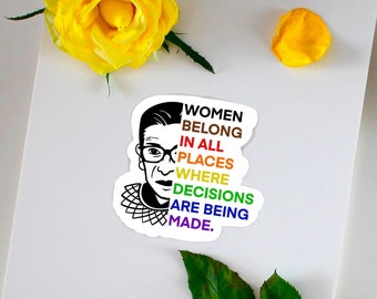 Pegatina de RBG, pegatina feminista, las mujeres deben estar en todos los lugares donde se toman decisiones, pegatina de igualdad, pegatina de feminismo