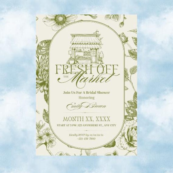 EDITABLE AND PRINTABLE Fresh Off The Market Bridal Shower Invitation Template (4x6 & 5x7) | Edit Online with Canva
