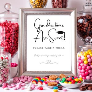 Graduation Party Sign, Printable Graduation Treat Table Sign, Graduation Candy Bar Sign, Graduation is Sweet Take A Treat