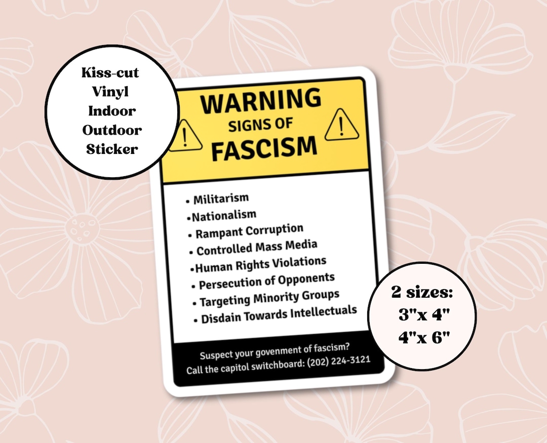 Warning Signs of Fascism Sticker, Political Activism Vinyl Decal, Anti ...