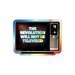 Will Not Be Televised Sticker, Protest Sticker, Activism Sticker, Political Sticker, Leftist, Progressive, Activist Apparel, Palestine, Gaza