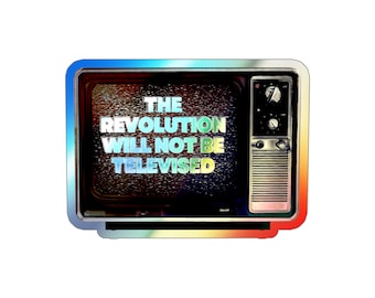 Will Not Be Televised Sticker, Protest Sticker, Activism Sticker, Political Sticker, Leftist, Progressive, Activist Apparel, Palestine, Gaza