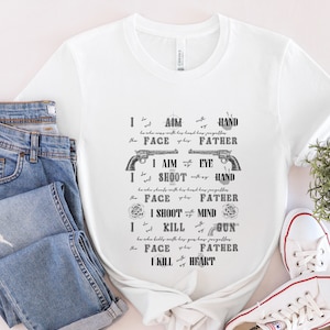 Dark Tower Shirt, Stephen King Shirt, Gunslinger Motto, Gunslinger Quote, Gunslinger Shirt, The Dark Tower,  Roland Deschain, The Gunslinger