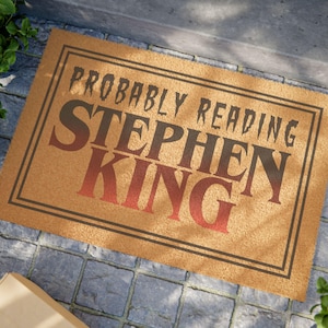 Stephen King Door Mat, Stephen King Welcome Mat, Constant Reader, Stephen King Gift, Stephen King Decor, Stephen King Fan, Stephen King Mat