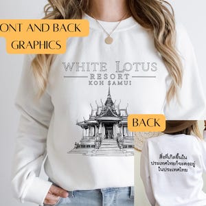 White Lotus Thailand Sweatshirt, White Lotus Season 3 Sweater, White Lotus Resort & Spa Gift, White Lotus Fan, Jennifer Coolidge, HBO