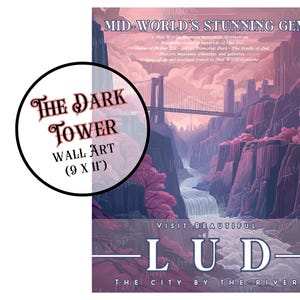 Dark Tower, Wall Art, The Dark Tower, Gunslinger Wall Art, Stephen King Wall Art, Stephen King Fan, Stephen King Gift, Stephen King, Lud