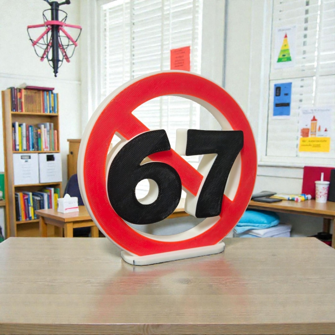 No 67 Sign Funny Teacher's Gift 67 Joke Decor - Etsy
