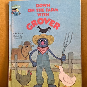 Sesame Street Down on the Farm with Grover 1980s Hardback Book