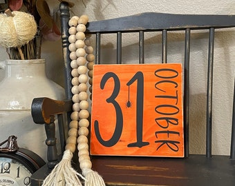 October 31st Wooden Sign | Halloween Decor | Tiered Tray Sign