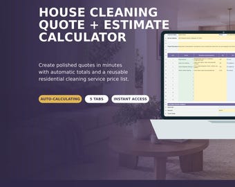 House Cleaning Quote & Estimate Calculator Spreadsheet | Cleaning Business Pricing Template