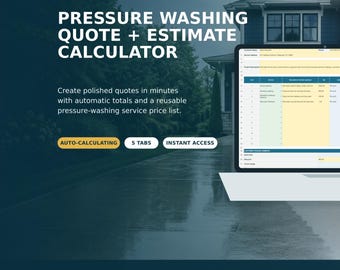 Pressure Washing Quote & Estimate Calculator Spreadsheet | Power Washing Pricing Template