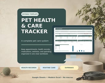 Pet Health & Care Tracker Spreadsheet for Google Sheets / Excel | Vet Records and Medication Log