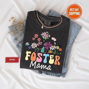 Shirt pleegmoeder Comfort Colors®, pleegmoeder, cadeau pleegmoeder, cadeau pleegmoeder, verjaardagsshirt pleegmoeder, Moederdagcadeau voor pleegmoeder