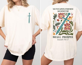 Comfort Colors Christian T-Shirt, Floral Sword Graphic, Isaiah 54:17