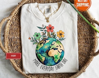 Koszulka „Make Everyday Earth Day Comfort Colors®”, „Ratuj planetę”, „Earth Shirt”, „Prezenty na Dzień Ziemi”, „Global Warming Shirt”, „Ekologiczna koszulka”