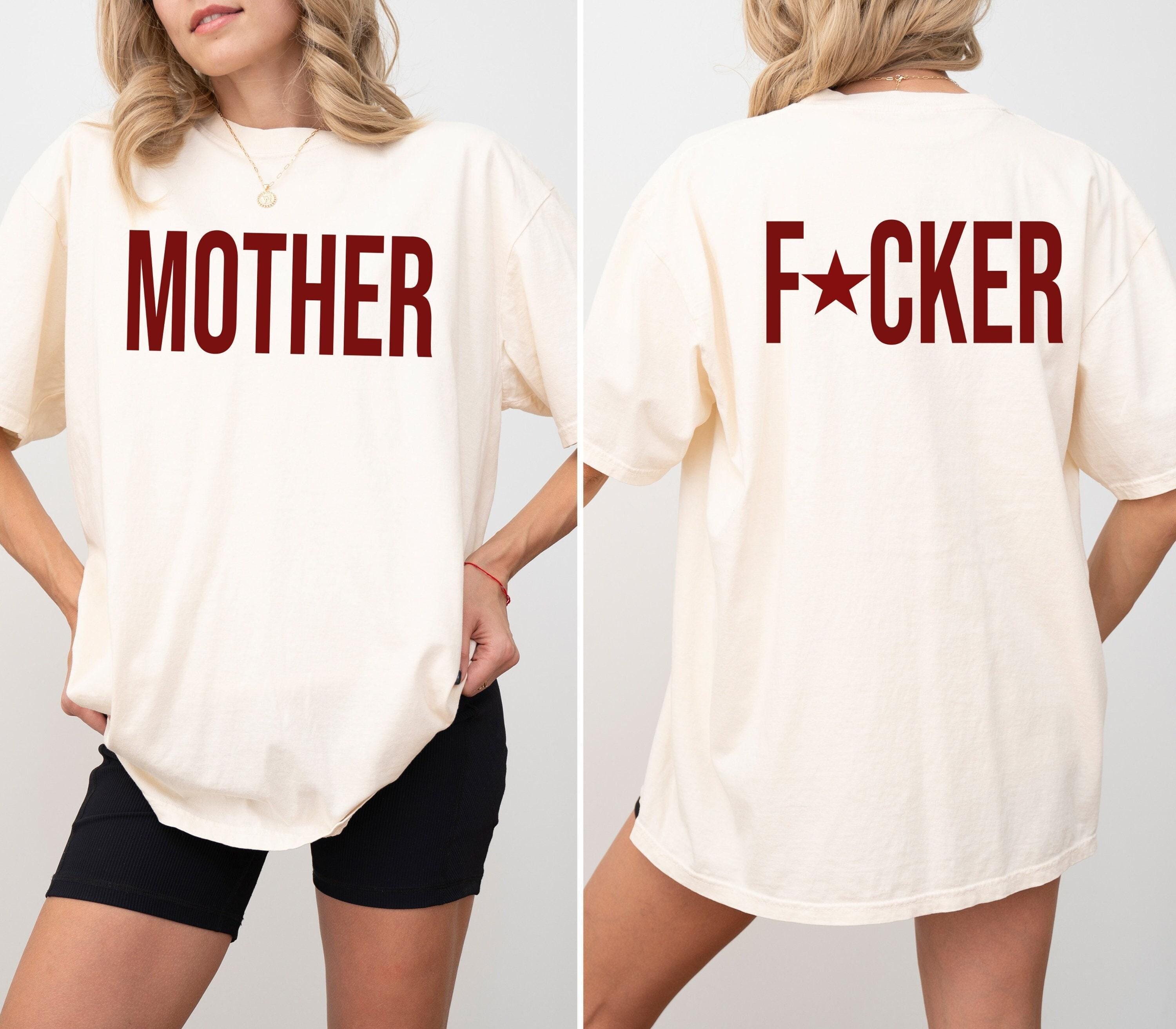 Mother Fucker Shirt - Etsy Canada