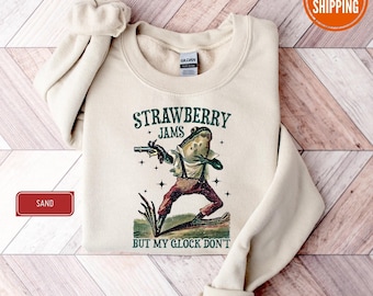Strawberry Jams But My Glock Don't Sweatshirt, Funny Sweatshirt, Meme Unisex Hoodie, Adult Sayings Sweatshirt, Frog Meme Sweatshirt Hoodie