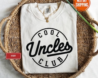 Cool Uncles Club Comfort Colors® Shirt, Uncle Appreciation Tshirt, Pregnancy Announcement, Funny Uncles Cool Club Tshirt, New Uncle Shirt