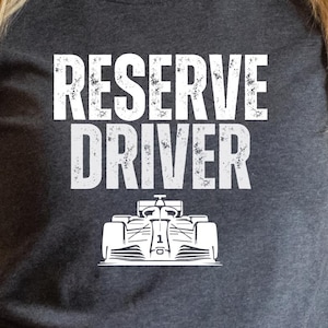 Reserve Driver Formula Uno F1 Uomo Donna Unisex Morbida e Accogliente Formula Uno Pit Stop T-shirt