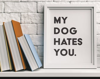 Poster Hund Zitat: Moderne minimalistische Kunst (Digitaler Download)