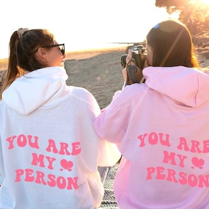 You are my person sweatshirt new arrivals