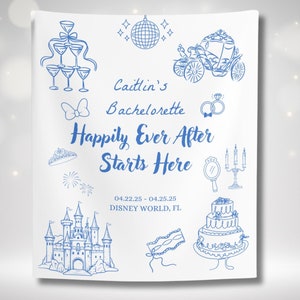 May include: A white printable sign with blue ink drawings of a castle, a carriage, a tiara, a cake, a mask, a mirror, a candelabra, fireworks, champagne glasses, a disco ball, a bow, and two rings. The text reads "Caitlin's Bachelorette Happily Ever After Starts Here 04.22.25 - 04.25.25 DISNEY WORLD, FL CherrysunsetCo".