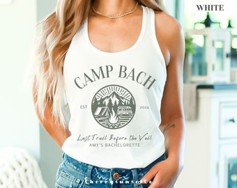 Camp Bachelorette Party Tank Top: Last Trail Before Veil, Mountain Bride