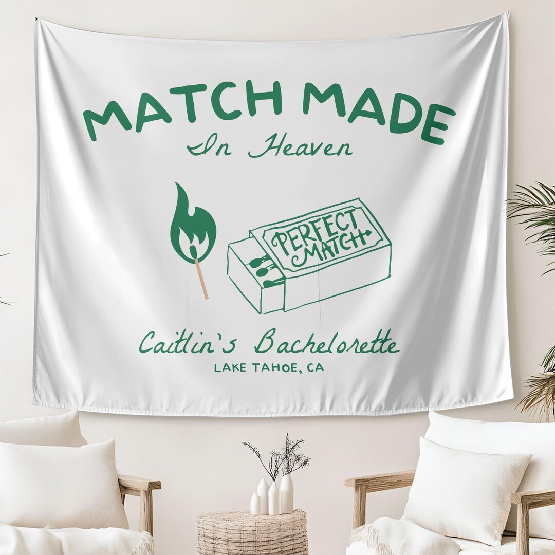 Matchless Banner Match Made in Heaven Bachelorette Party Banner Tapestry Personalized ...
