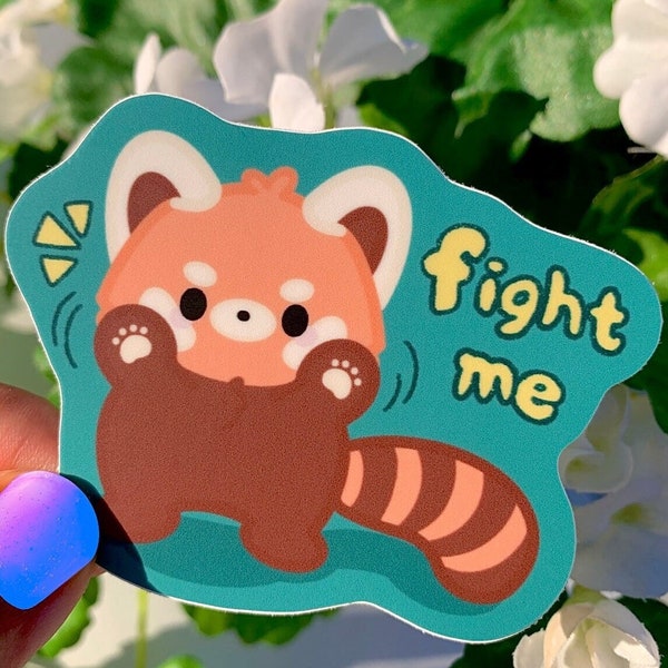 Red Panda “fight me” I Waterproof Laptop and Water Bottle Sticker