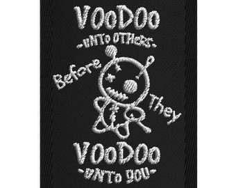 Voodoo Unto Others Embroidered Patch