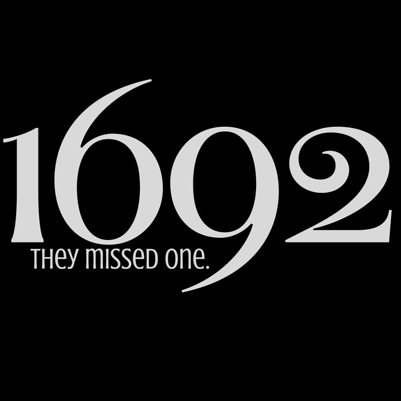 1692 They Missed One Clipart: Salem Witchcraft Quote (digital Download ...