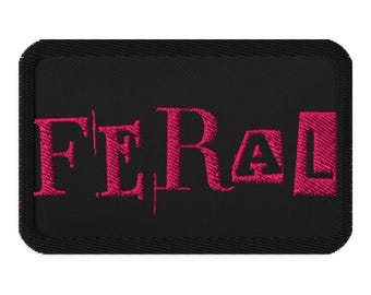 Feral Embroidered Patch