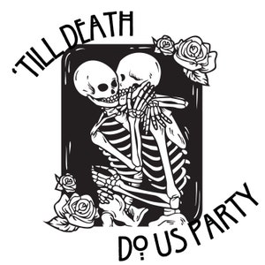 Jusqu'à ce que la mort nous fasse partie du squelette PNG, jusqu'à ce que la mort nous fasse partie de téléchargement graphique, jusqu'à ce que la mort nous fasse partie des cliparts squelette des cliparts, SVG de mariage Halloween