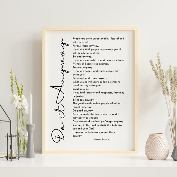 Mother Teresa Quotes,Do It Anyway,Inspirational Print,Printable Wall Art,Inspiring Quotes,Typography,Digital Download,Large Poster