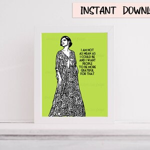 Not as Mean Fabulous Beyotch 8x10 inch Digital Art Print Download Beach Lady Snarky Sass