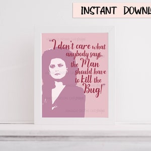 Designing Women Suzanne Sugarbaker Bugs and Men Funny Quote 8x10 inch Print Digital Download Artwork Wall Art