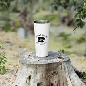 I Just Want To Drink Coffee, And Pretend I Live In Stars Hollow-Tumbler, 22oz