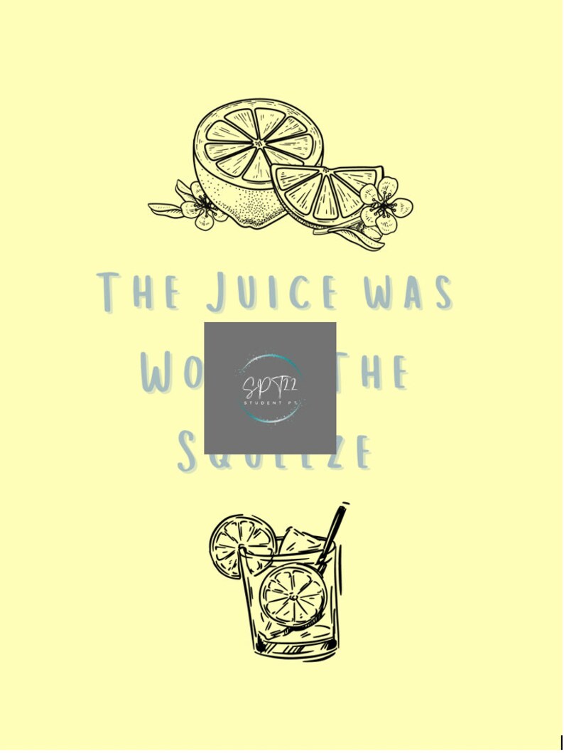 Is the Juice Worth the Squeeze Printable PDF Art / Poster Etsy