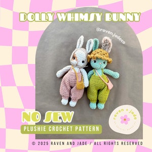 May include: A crochet pattern for a no-sew plush bunny. The pattern includes two bunnies, one in pink and one in green, with a checkered background.