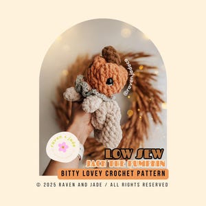 May include: A handmade crochet pumpkin toy with a brown stem and a light green scarf. The pumpkin is held in a hand. The text on the image says "LOW SEW JACK THE PUMPKIN BITTY LOVEY CROCHET PATTERN".
