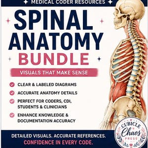 Può includere: Una risorsa educativa medica intitolata Spinal Anatomy Bundle che presenta una vista laterale del sistema scheletrico umano con vertebre, costole e cranio visibili. Il testo include Medical Coder Resources, Visuals That Make Sense e Confidence In Every Code, insieme a un elenco di caratteristiche e un logo circolare per Cubicle Chaos Press.