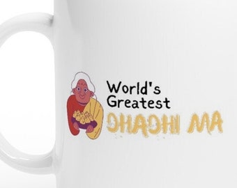 Worlds Greatest Dhadhi Ma (Grandma! dad's side) - White 11oz Ceramic Mug, indian, Punjabi, Desi, grand mother, grandmother