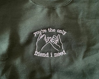 EMBROIDRED | You're The Only Friend I Need - Lorde “ribs” Unisex Embroidered Crewneck, Unisex Vintage Crewneck