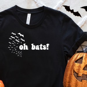 oh bats! cute Halloween shirt, Funny Halloween Tshirt, Fall shirt, Bat shirt, Fall favorite shirt