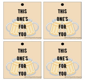 This One's For You Gift Tags: Instant Download