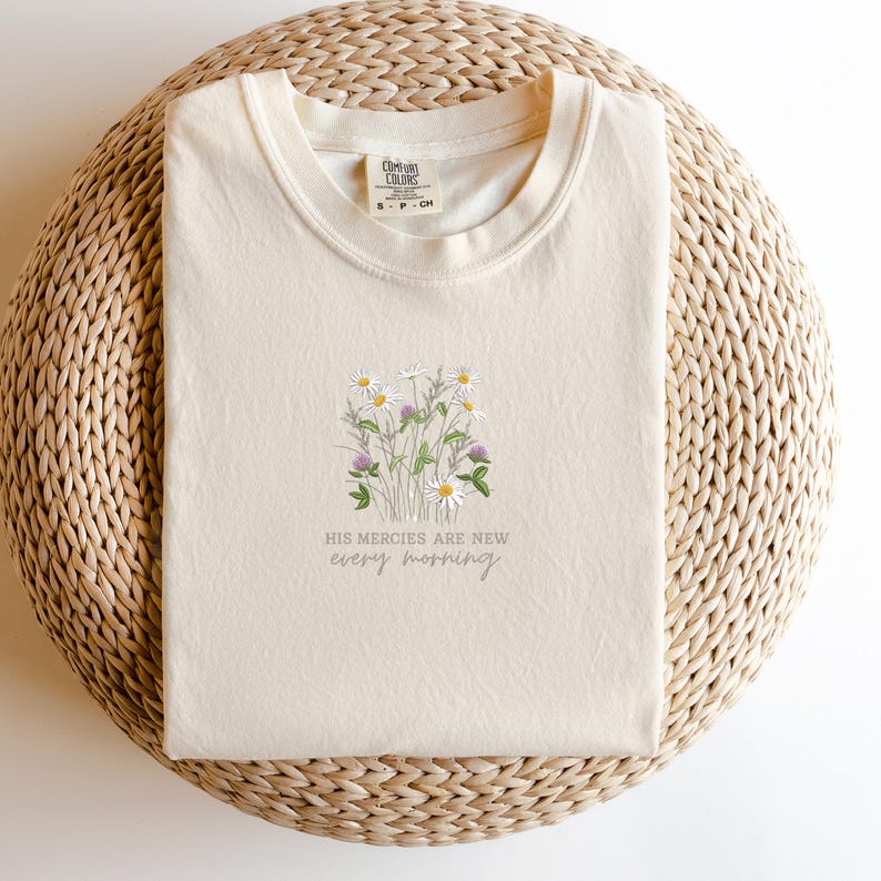 Comfort Colors®  Embroidered Christian Shirt | Floral Daisies T-Shirt | His Mercies Jesus Clothes