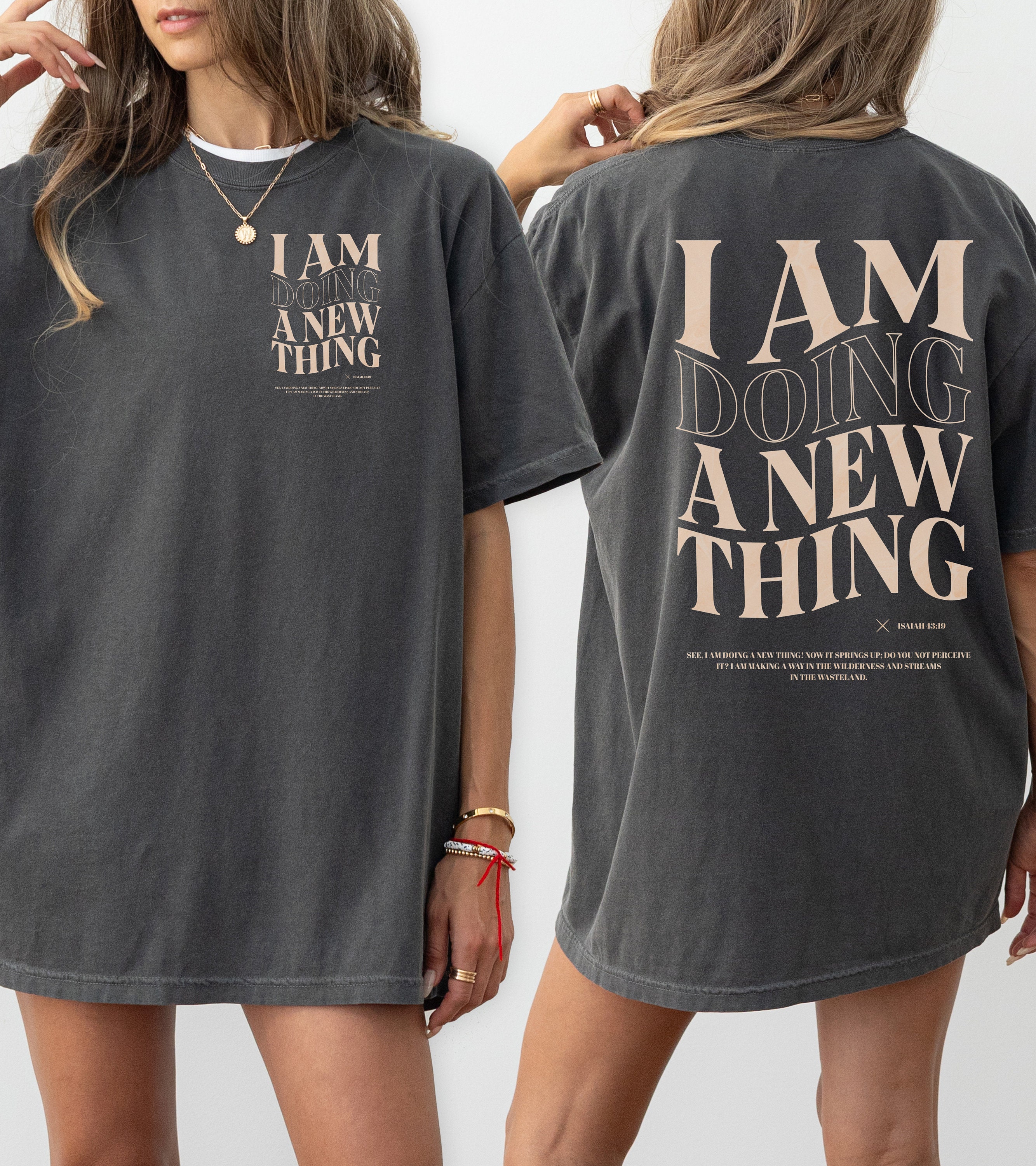 I Am Doing A New Thing Women T Shirt I Am Doing A New Thing Women T Shirt