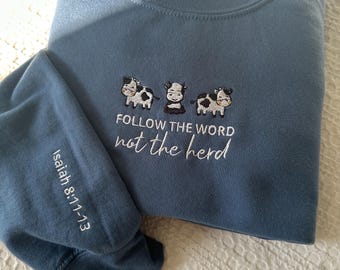 Embroidered Christian Cow Crewneck | "Follow the Word" Sweatshirt